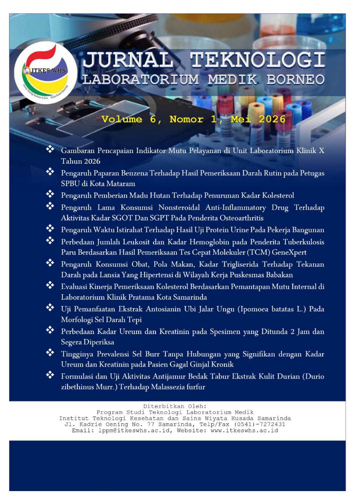 					View Vol. 6 No. 1 (2026): Jurnal Teknologi Laboratorium Medik Borneo
				