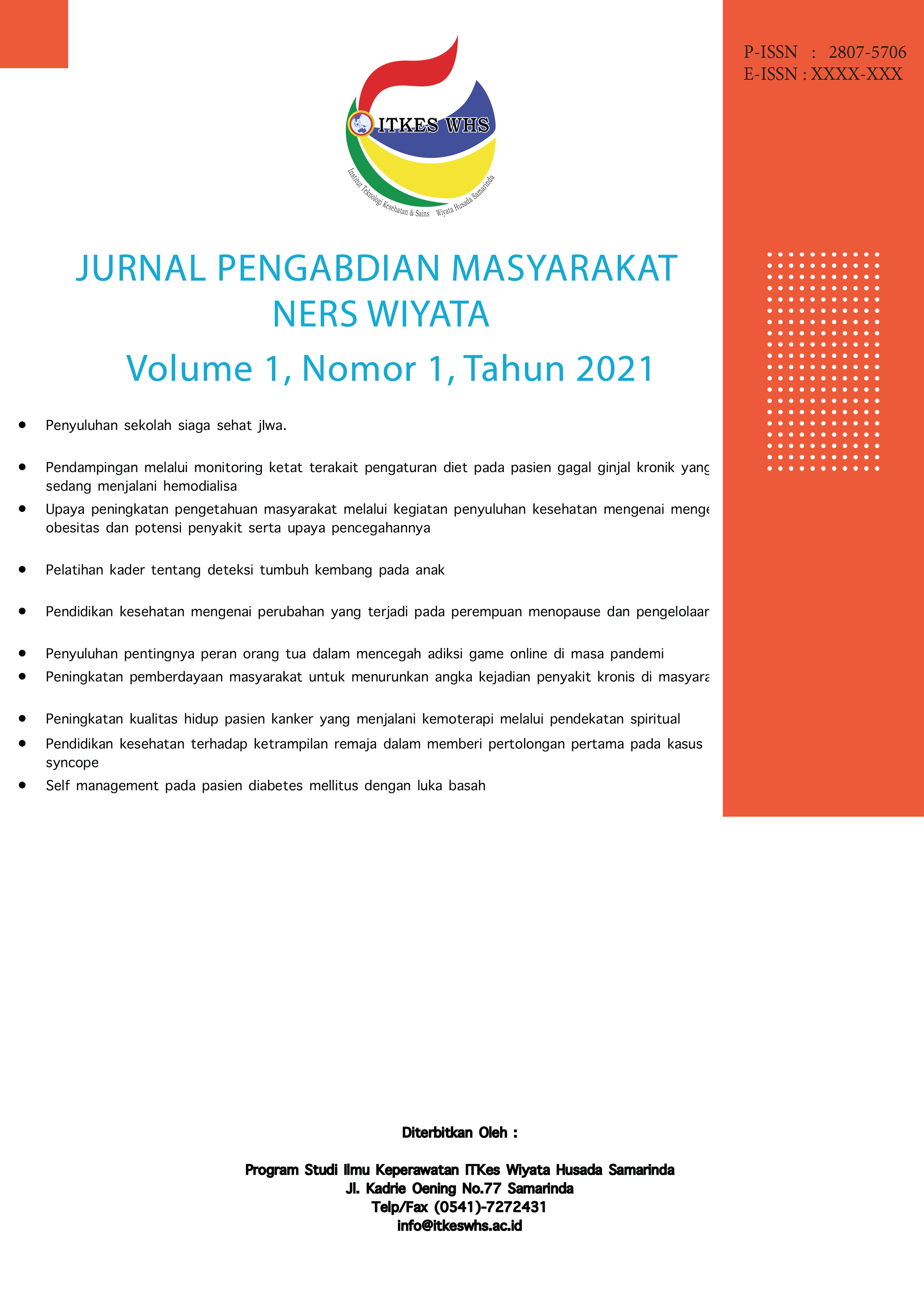 					View Vol. 1 No. 1 (2021): Jurnal Pengabdian Masyarakat Ners Wiyata
				